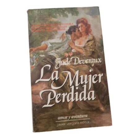 La Mujer - Perdida Jude Deveraux - Javier Vergara Editor (Usado)