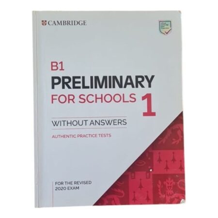B1 Preliminary For Schools 1 -for The Rev2020 - Kel Edicio (Usado)