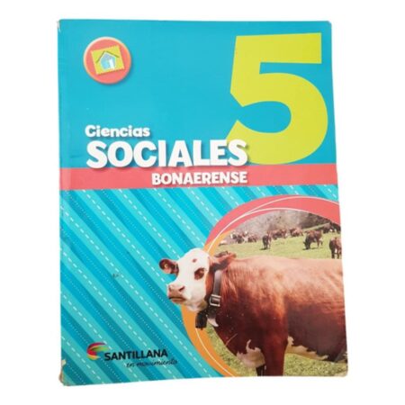 Ciencias Sociales 5 Bonaerense Santillana En Movimiento (Usado)