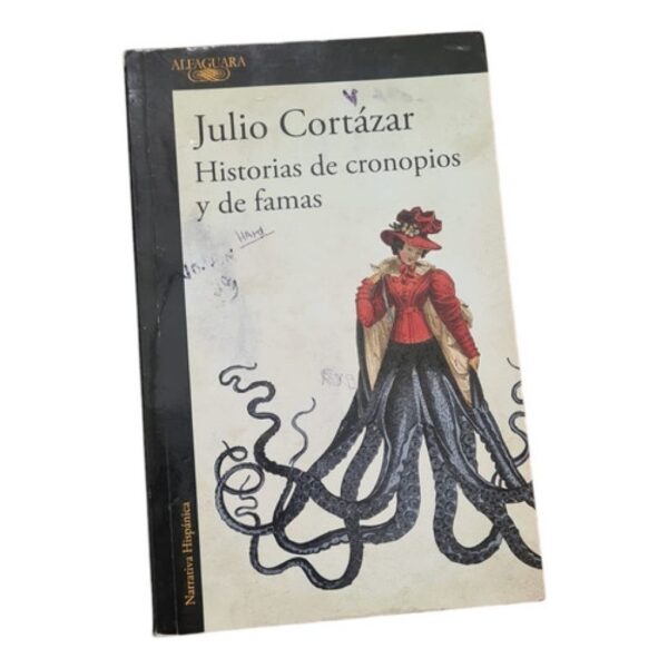 Historias De Cronopios Y De Famas - Cortázar Julio-alfaguara (Usado)