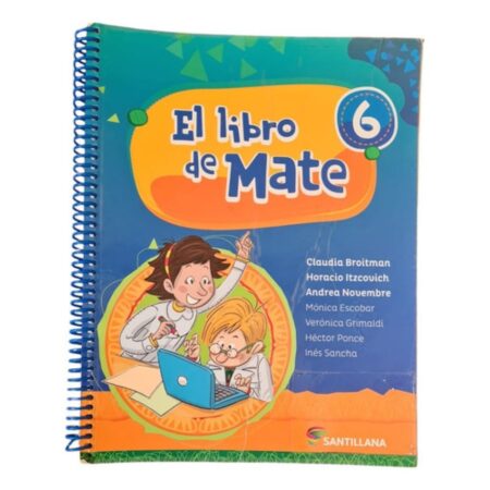 El Libro De Mate 6 - Santillana (Usado)