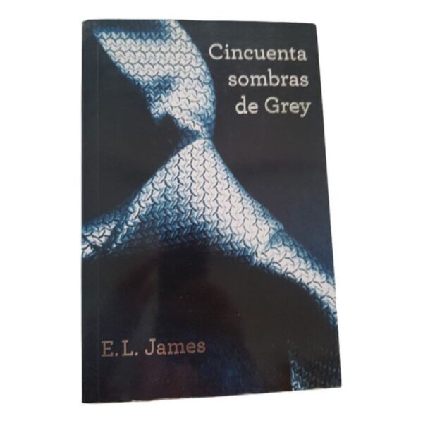 Cincuenta Sombras De Grey  1 - E.l.james - Grijalbo (Usado)