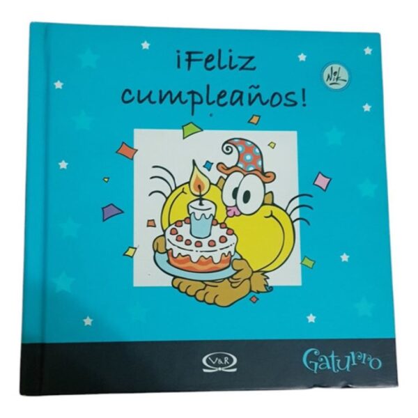 Feliz Cumpleaños - Gaturro- Nik - Tapa Dura (Usado)