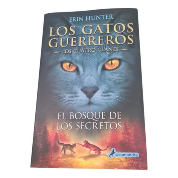 Los Gatos Guerreros-los 4 Clanes-el Bosque De Los Secretos 3 (Usado)