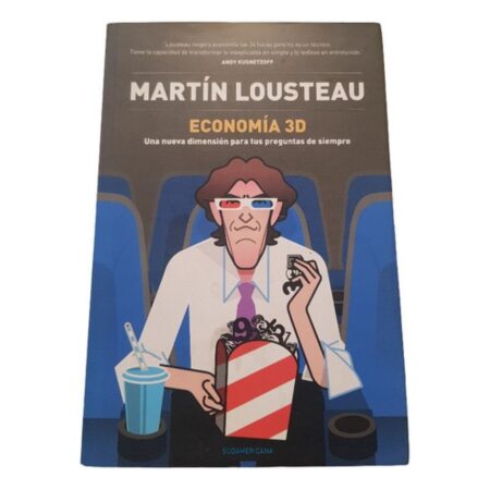 Economia 3d - Martin Lousteau - Sudamericana (Usado)