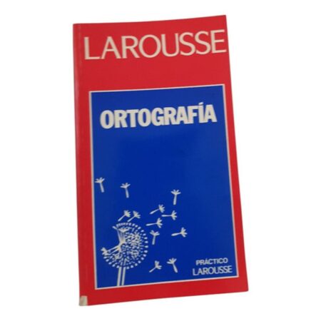 Ortografía - Larousse Practico (Usado)