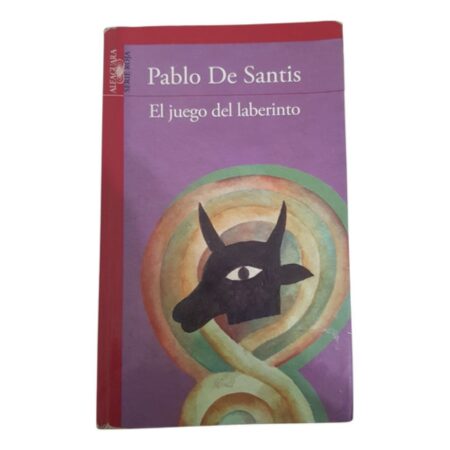 El Juego Del Laberinto - Pablo De Santis -  Alfaguara (Usado)