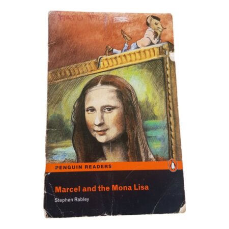 Marcel And The Mona Lisa - Penguin - Stephen Rabley (Usado)