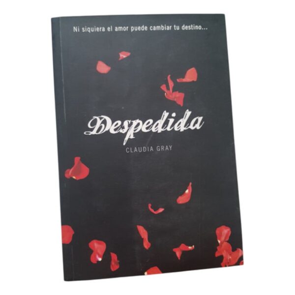 Despedida - Claudia Gray - Ed Montena (Usado)