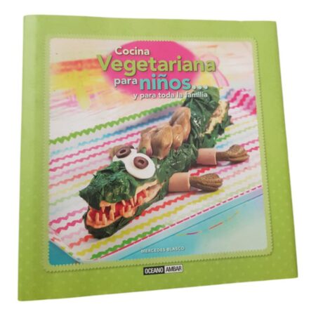 Cocina Vegetariana Para Niños Y Para Toda La Familia -oceano (Usado)