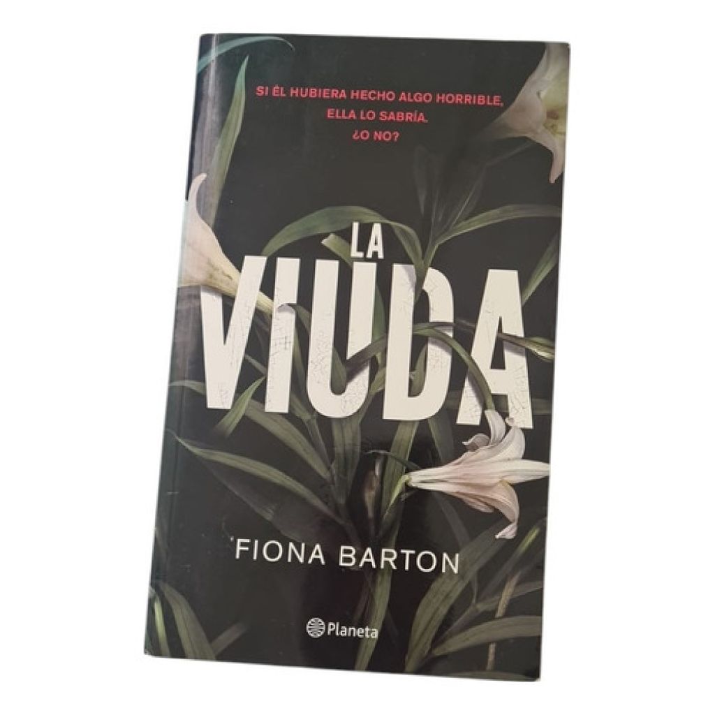 La Viuda - Fiona Barton - Editorial Planeta (Usado)