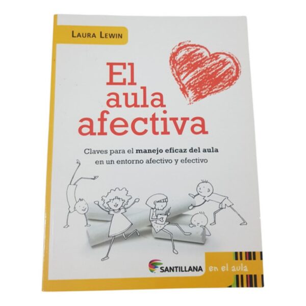 El Aula Afectiva - Laura Lewin - Santillana (Usado)