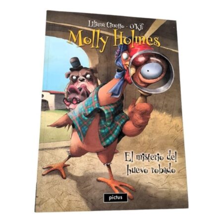 Molly Holmes Y El Misterio Del Huevo Robado - O'kif  (Usado)