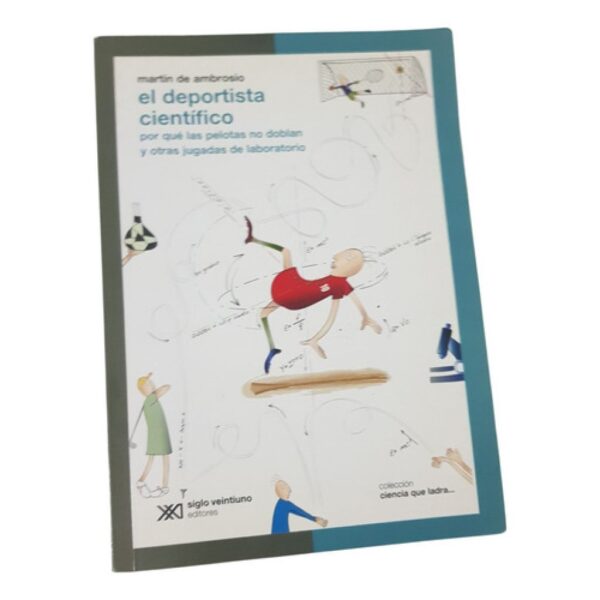Deportista Cientifico - Martin De Ambrosio - Siglo Xxi (Usado)