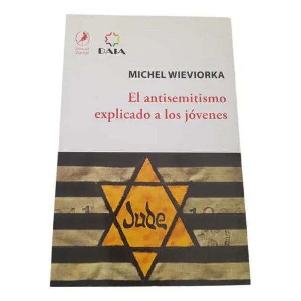 Jude - El Antisemitismo Explicado A Los Jovenes - Daia (Usado)