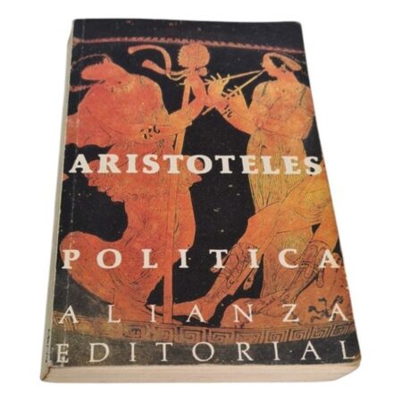 Aristóteles - Politica - Ed. Alianza (Usado)
