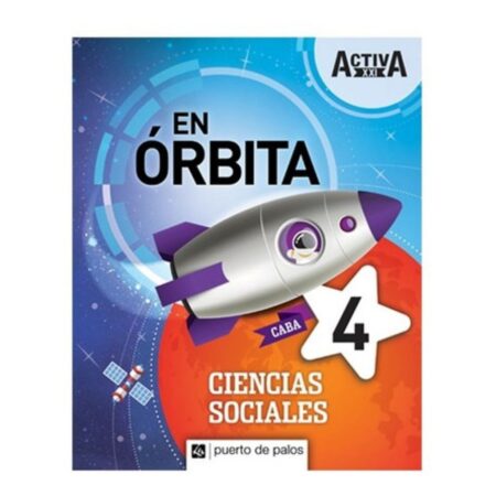 Ciencias Sociales 4 Puerto De Palos Caba Activa Xxi En Orbi
