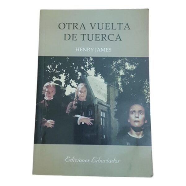 Otra Vuelta De Tuerca - Henry James (Usado)