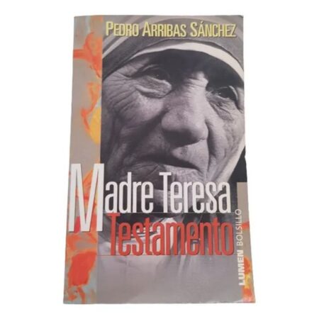 Madre Teresa Testamento - P. A Sanchez - Lumen Bolsillo (Usado)