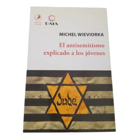 Jude - El Antisemitismo Explicado A Los Jovenes - Daia (Usado)