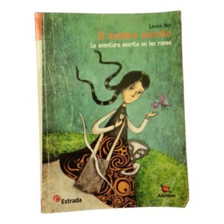 El Nombre Secreto-la Aventura Escrita En Las Runas-laura No (Usado)