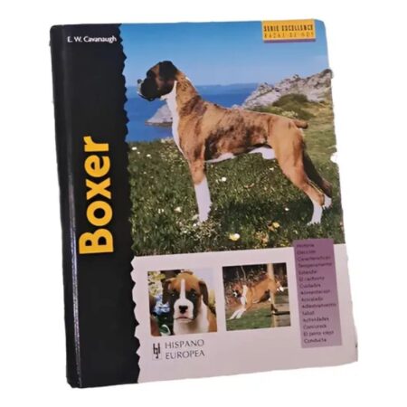 Boxer (excellence) -razas De Hoy - Cavanaugh E.w (Usado)