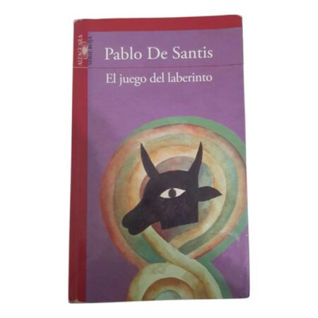 El Juego Del Laberinto - Pablo De Santis -  Alfaguara (Usado)
