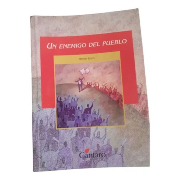 Un Enemigo Del Pueblo - Henrik Ibsen - Cantaro (Usado)