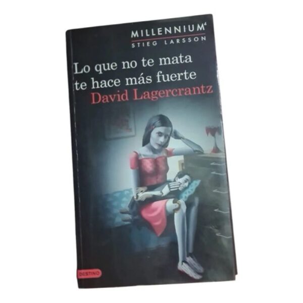 Lo Que No Te Mata Te Hace Mas Fuerte - Millennium 4 (Usado)