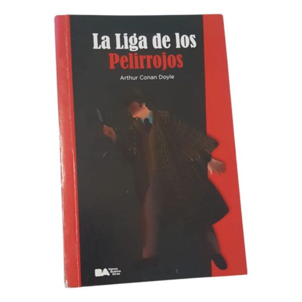 La Liga De Los Pelirrojos - Arthur Conan Doyle - Ba (Usado)