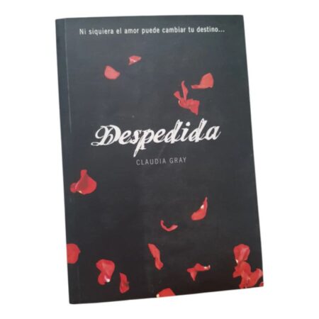 Despedida - Claudia Gray - Ed Montena (Usado)