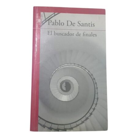 El Buscador De Finales - Pablo De Santis -alfaguara (Usado)