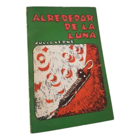 Alrededor De La Luna - Julio Verne - Offsetgrama (Usado)