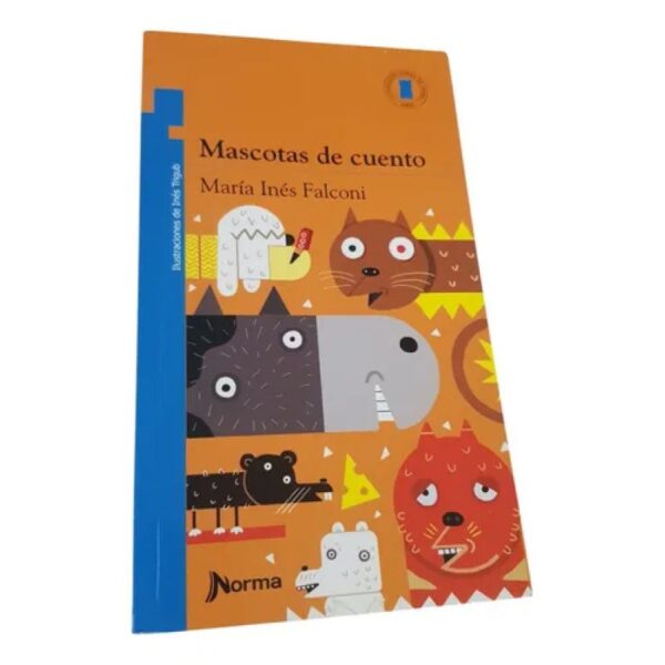 Mascota De Cuento - Torre De Papel Azul - Maria Ines Falconi (Usado)