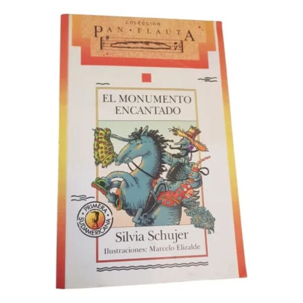 Monumento Encantado - Schujer Silvia - Primera Sudamericana (Usado)