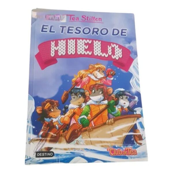 Tea Stilton 7 - El Tesoro De Hielo - Destino - Club De Tea (Usado)