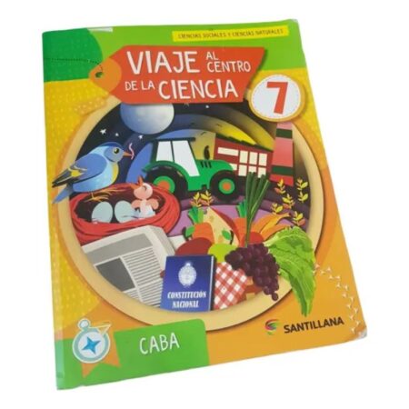 Viaje Al Centro De La Ciencia 7 - Caba - Santillana (Usado)