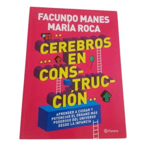 Cerebros En Construcción - Facundo Manes - Planeta (Usado)