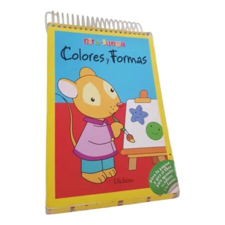Libro Colores Y Formas - Gira Juega - Dickens (Usado)
