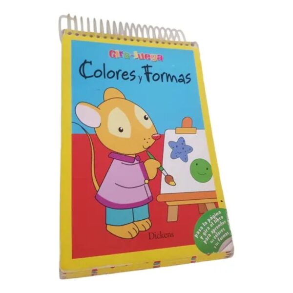 Libro Colores Y Formas - Gira Juega - Dickens (Usado)