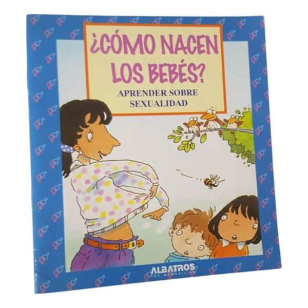 Como Nacen Los Bebes?  - Claire Llewellyn -  Albatros (Usado)