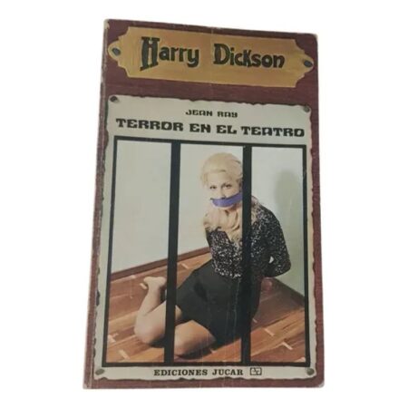 Terror En El Teatro - Harry Dickson - Ediciones Jugar (Usado)