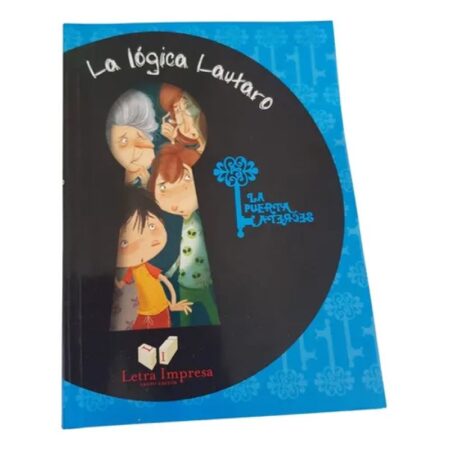 La Logica Lautaro - La Puerta Secreta - La Puerta Secreta (Usado)