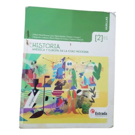 Historia 2 - America Y Europa ... - Huellas (es) - Estrada (Usado)