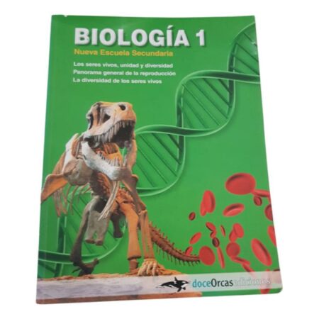Biologia 1 -  Nueva Escuela Secundaria - Doce Orcas (Usado)