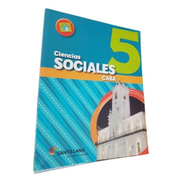 Ciencias Sociales 5 -caba - Santillana En Movimiento (Usado)