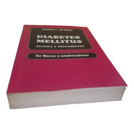 Diabetes Mellitus -clínica Y Tratamiento-salvioli - De Marco (Usado)