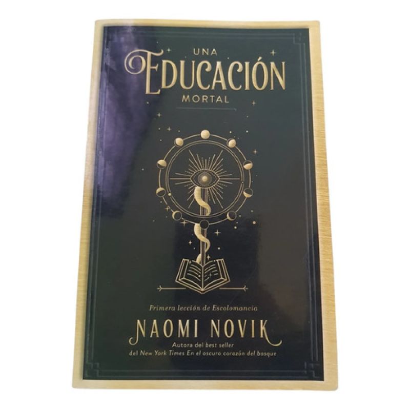 Una Educacion Mortal - Novik, Naomi (Usado)