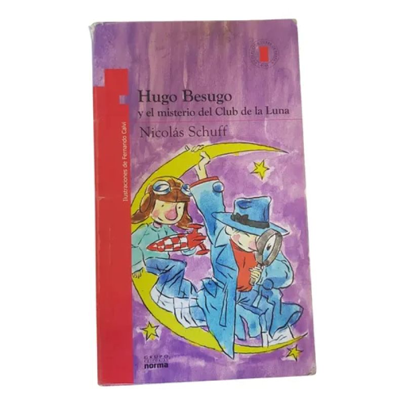 Hugo Besugo Y El Misterio Del Club - Norma - Torre De Papel (Usado)