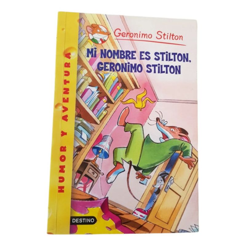 Mi Nombre Es Stilton Geronimo Stilton -  Destino (Usado)